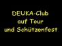 Deuka Club on Tour u. Schützenfest